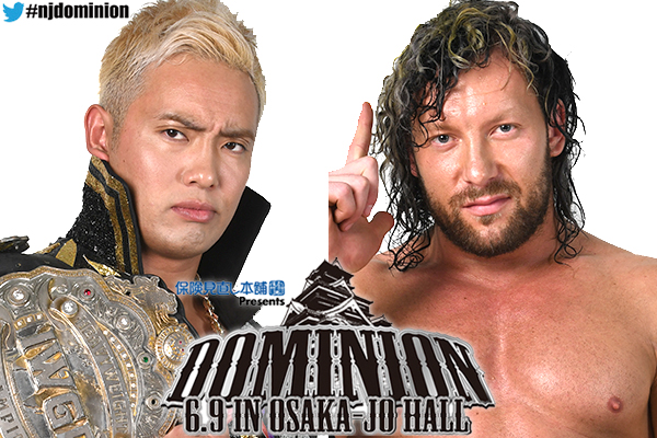 Dominion Card set for June 9! Naito v Jericho, Okada v Omega make a double main event! Six title matches! Rey Mysterio in action for the first time in NJPW!
